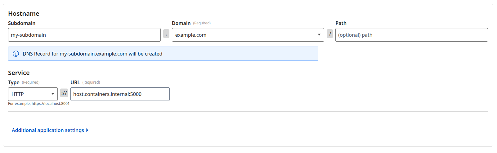 Cloudflare Tunnel configuration - Route tunnel with hostname ‘my-subdomain.example.com’ that points to ‘http://host.containers.internal:5000’